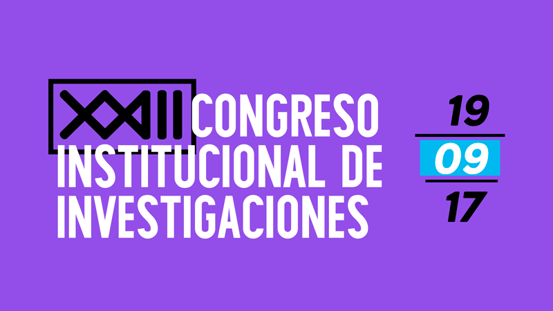 XXIII Congreso Institucional de Investigaciones