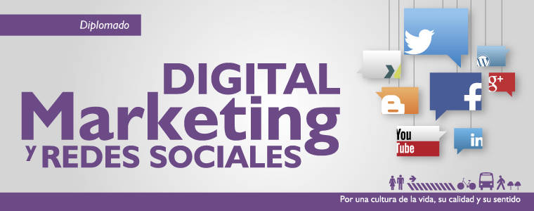 Diplomado Digital Marketing y Redes Sociales