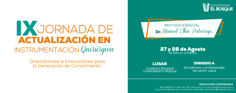 IX JORNADA DE ACTUALIZACION EN INSTRUMENTACIÓN QUIRURGICA