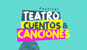Festival Teatro Cuentos & Canciones El Bosque